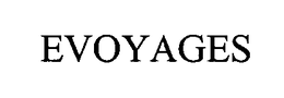 EVOYAGES trademark