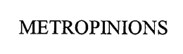 METROPINIONS trademark
