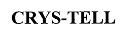 CRYS-TELL trademark