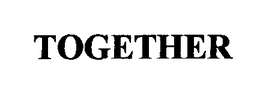 TOGETHER trademark