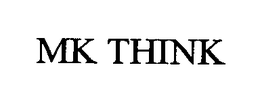 MK THINK trademark