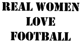 REAL WOMEN LOVE FOOTBALL trademark