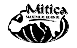 MITICA MAXIMUM EDENDI trademark