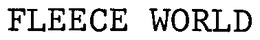 FLEECE WORLD trademark