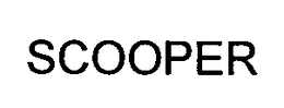 SCOOPER trademark