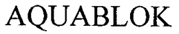 AQUABLOK trademark