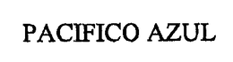 PACIFICO AZUL trademark