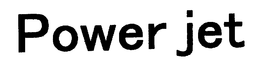 POWER JET trademark
