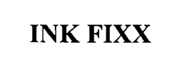 INK FIXX trademark