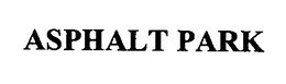ASPHALT PARK trademark
