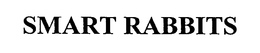 SMART RABBITS trademark