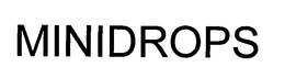 MINIDROPS trademark