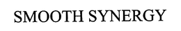 SMOOTH SYNERGY trademark