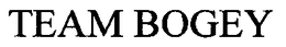 TEAM BOGEY trademark