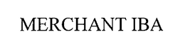 MERCHANT IBA trademark