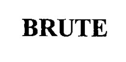 BRUTE trademark