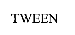 TWEEN trademark