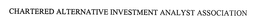 CHARTERED ALTERNATIVE INVESTMENT ANALYST ASSOCIATION trademark