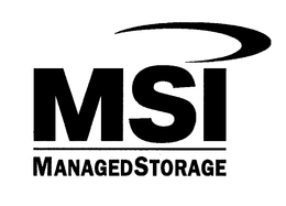MSI MANAGEDSTORAGE trademark