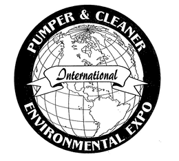 PUMPER & CLEANER ENVIRONMENTAL EXPO INTERNATIONAL trademark