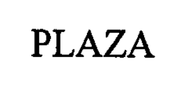 PLAZA trademark