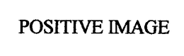 POSITIVE IMAGE trademark