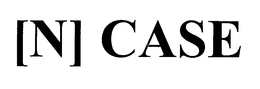 [N] CASE trademark