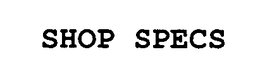 SHOP SPECS trademark