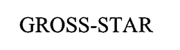 GROSS-STAR trademark