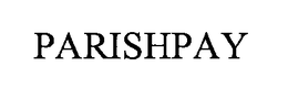 PARISHPAY trademark