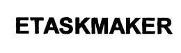 ETASKMAKER trademark