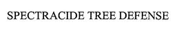 SPECTRACIDE TREE DEFENSE trademark