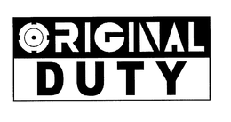 ORIGINAL DUTY trademark