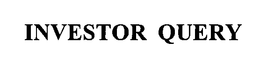 INVESTOR QUERY trademark