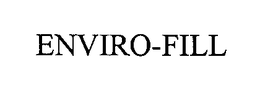 ENVIRO-FILL trademark