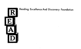 READ READING EXCELLENCE AND DISCOVERY FOUNDATION trademark