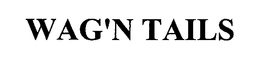 WAG'N TAILS trademark