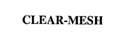 CLEAR-MESH trademark