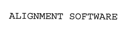 ALIGNMENT SOFTWARE trademark