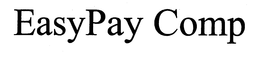 EASYPAY COMP trademark