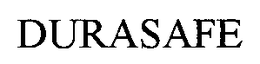 DURASAFE trademark