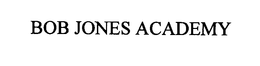 BOB JONES ACADEMY trademark
