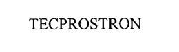 TECPROSTRON trademark