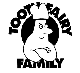 TOOTH FAIRY FAMILY trademark