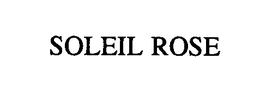 SOLEIL ROSE trademark