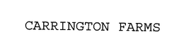 CARRINGTON FARMS trademark