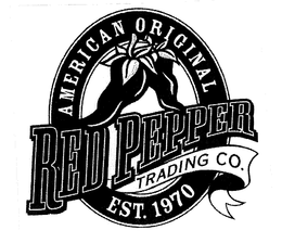 RED PEPPER TRADING CO. AMERICAN ORIGINAL EST. 1970 trademark