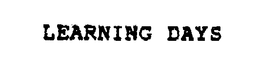 LEARNING DAYS trademark