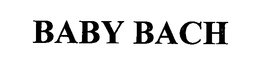 BABY BACH trademark
