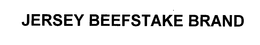 JERSEY BEEFSTAKE BRAND trademark